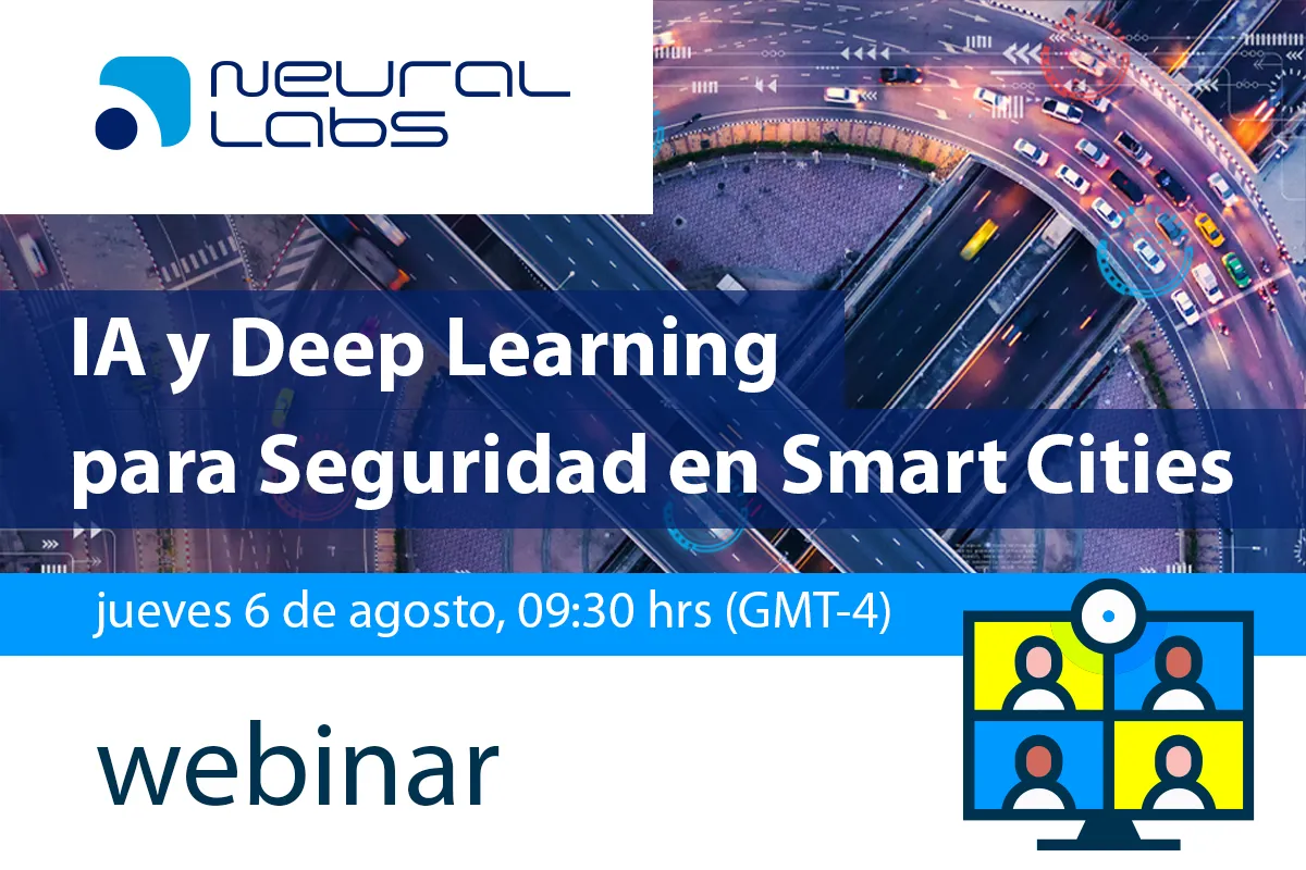 webinar - IA y Deep Learning para Seguridad en Smart Cities