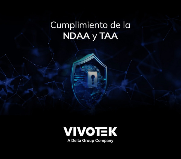 Cumplimiento de la NDAA/TAA - VIVOTEK